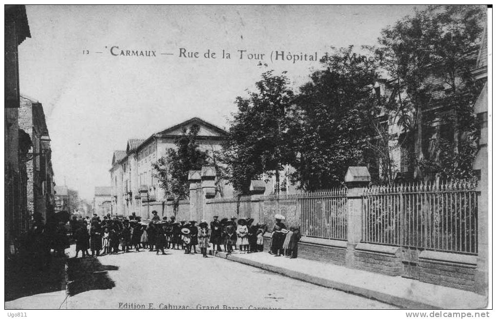 CARMAUX  --   Rue De La Tour   (Hôpital Des Mines) - Carmaux