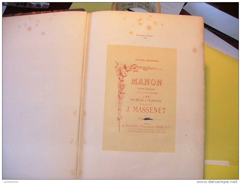 -  Livre Partition De MANON -  Dédicace Imprimée De  J. MASSENET à Madame C. MIOLAN-CARVALHO, 1895, Rare, Scans. - Operaboeken