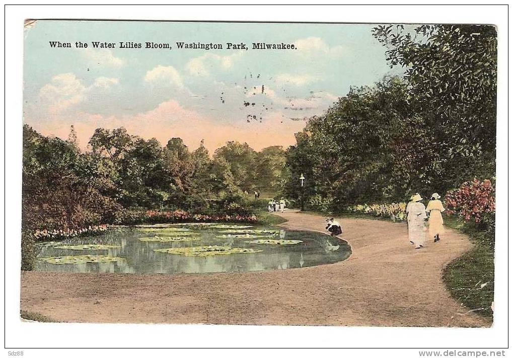 USA  1920 CP Circulée Jardin Plan D'eau Nénuphars When The Water Lilies Bloom  Washington Park Milwaukee - Milwaukee