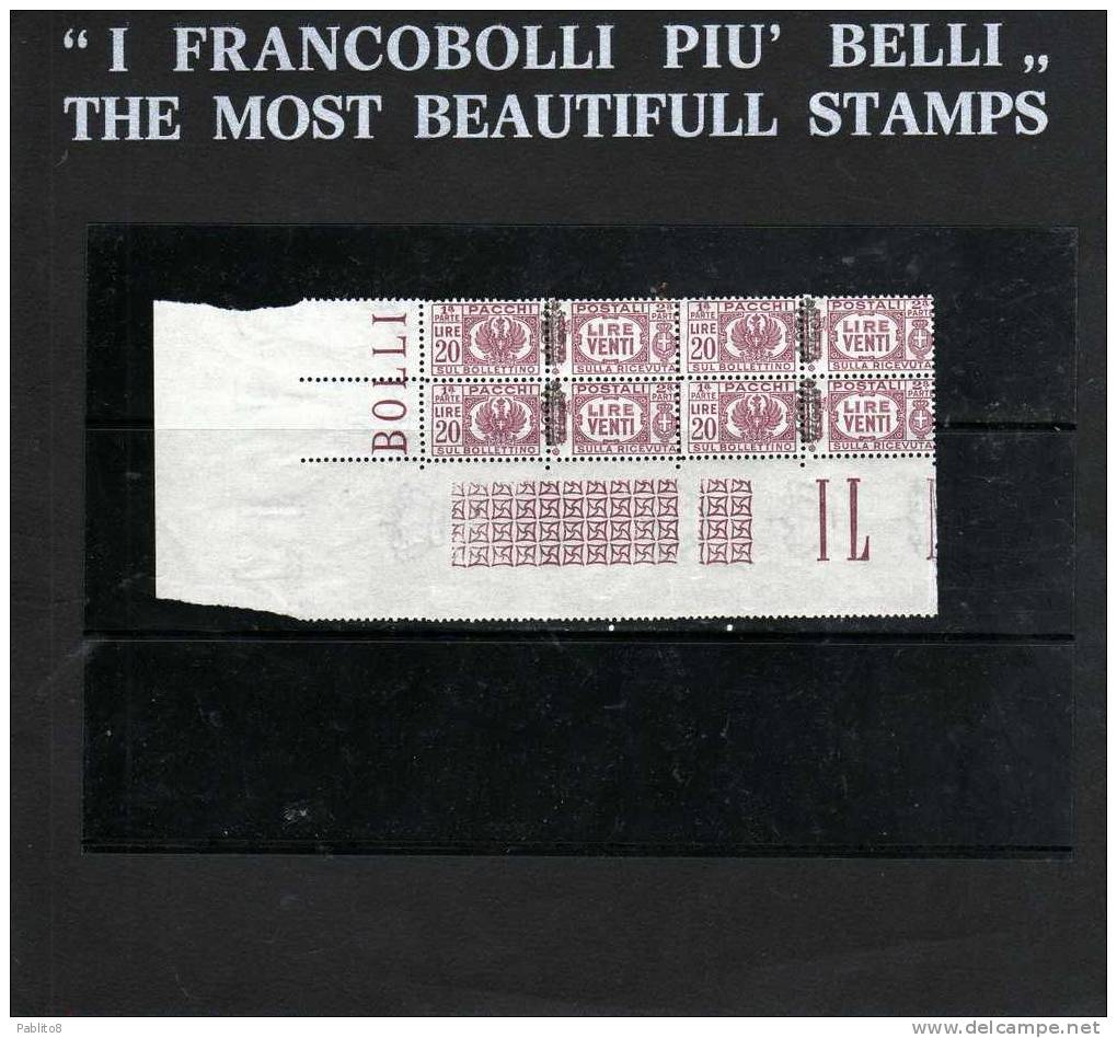 ITALIA REGNO ITALY KINGDOM 1945 LUOGOTENENZA PACCHI POSTALI PARCEL POST FREGIO LIRE 20 MNH QUARTINA - Paketmarken