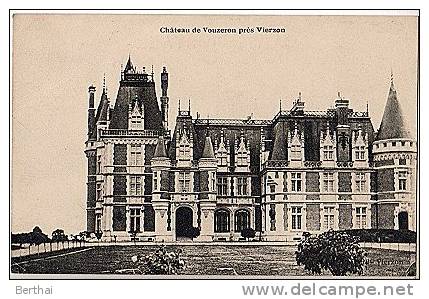18 Chateau De VOUZERON Pres Vierzon - Vouzeron
