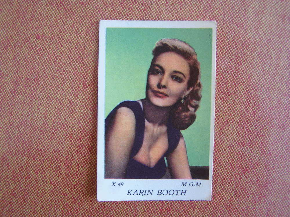 KARIN BOOTH  Old Trading Card  N°  X 49  Vedette CINEMA AMERICAIN  AMERICAN MOVIE STAR - Otros & Sin Clasificación