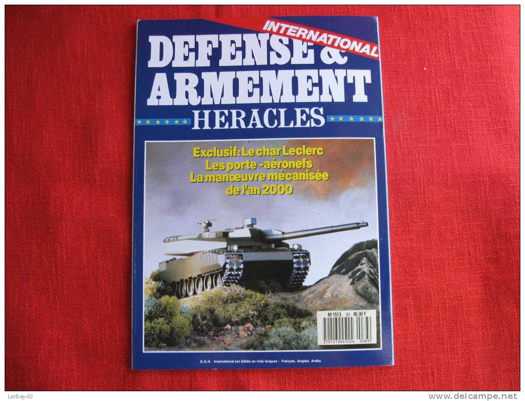 Defense Et Armement Heracles International N° 83 - Le Char Leclerc Les Porte Aeronefs La Manoeuvre Mecanisee - Armes