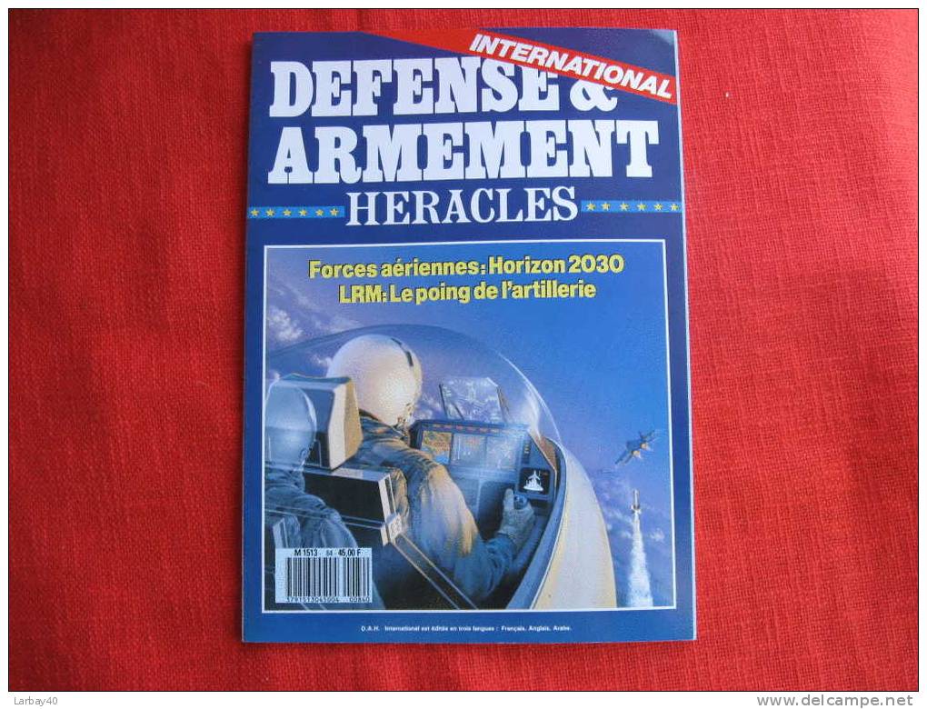 Defense Et Armement Heracles International N° 84 - Forces Aeriennes Horizon 2030 - Waffen