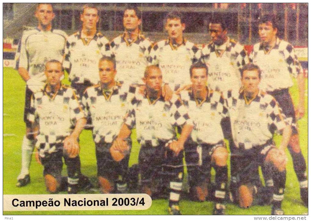 --PORTUGAL--BOAVISTA FUTEBOL CLUB--CAMPEÃO NACIONAL 2003/4 - Football