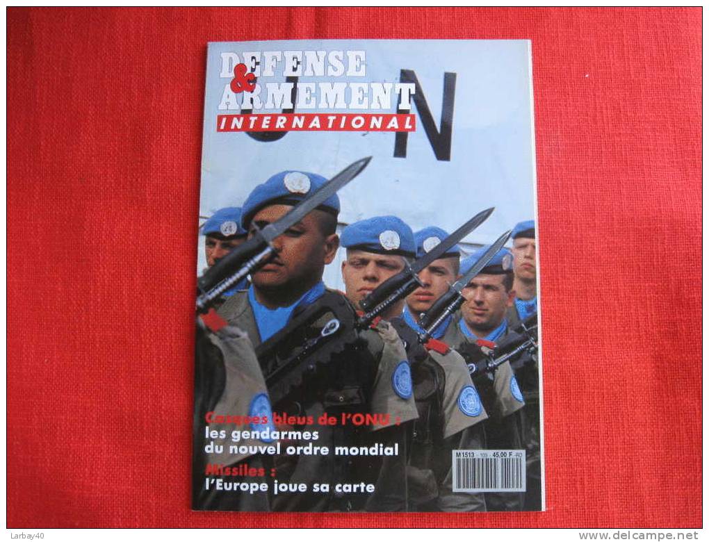 Defense Et Armement Heracles  N° 109 : Casque Bleus De L Onu : Les Gendarmes Du Nouvel Ordre Mondial ,Missiles : L Europ - Waffen