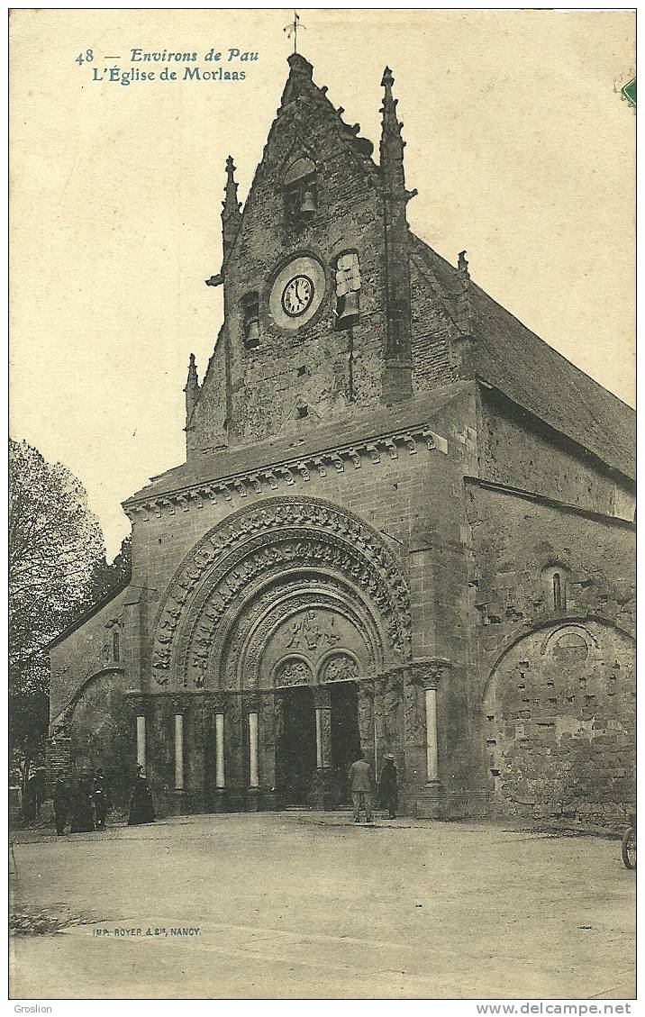 L EGLISE DE MORLAAS N° 48 ENVIRONS DE PAU - Morlaas