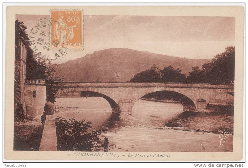 CPA VARILHES - LE PONT ET L'ARIEGE - Varilhes