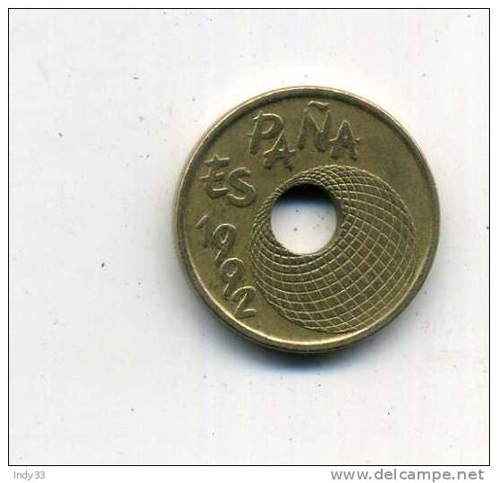 - ESPAGNE . 25 P. 1992 - 25 Pesetas