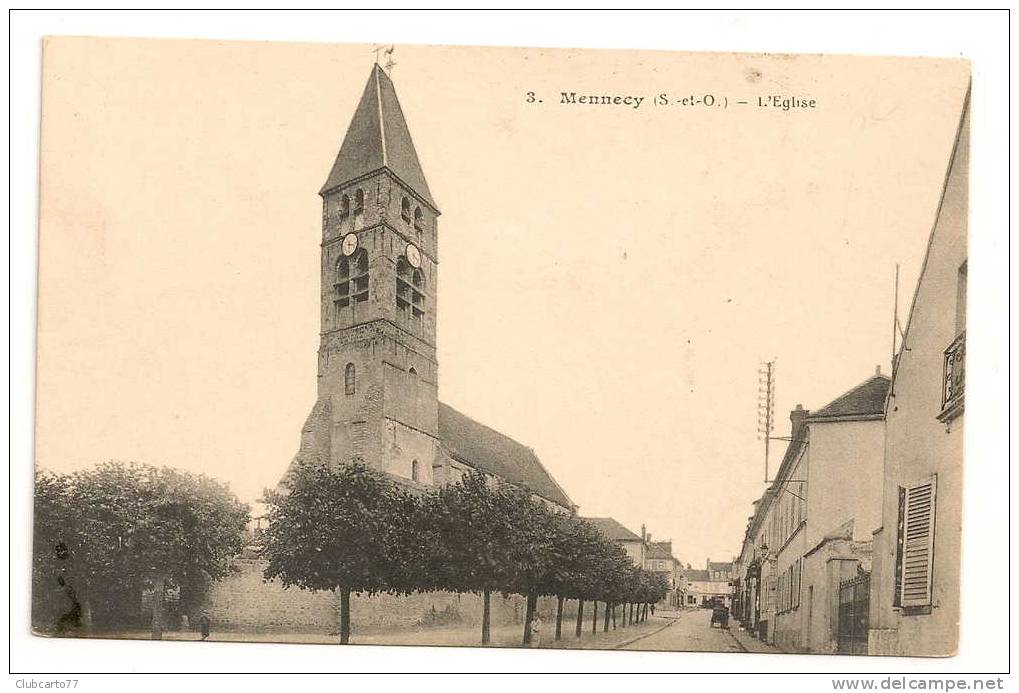 Mennecy (91) : La Rue De L'église Environ 1910 (animée). - Mennecy