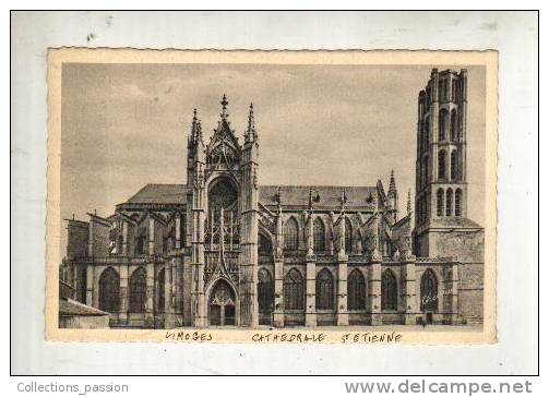 Cp, 87, Limoges, La Cathédrale Saint-Etienne - Limoges
