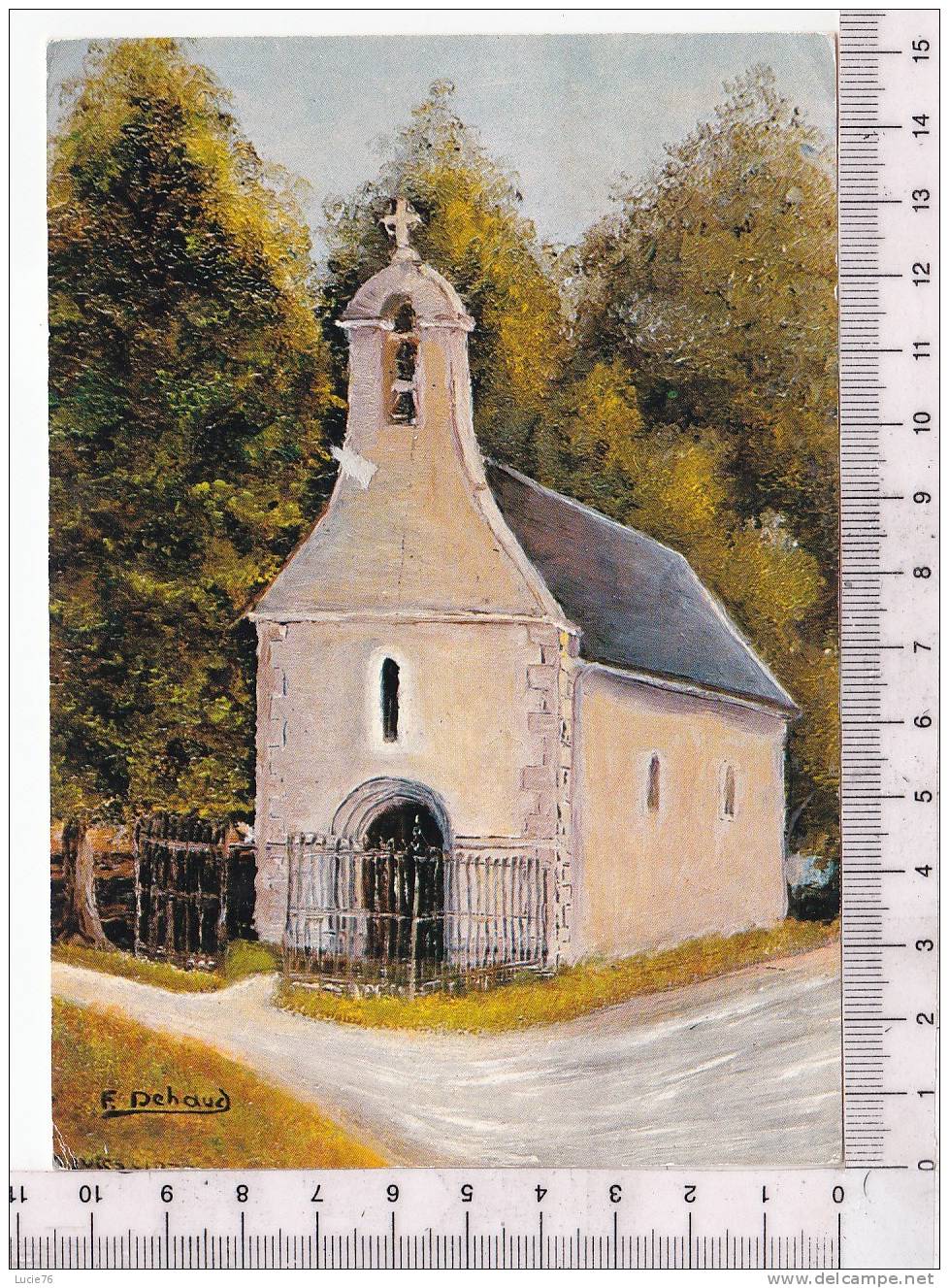 MONTENDRE -  Chapelle NOTRE DAME De CROIX GENTE -   D'après Aquarelle De F. Dehaud - Montendre