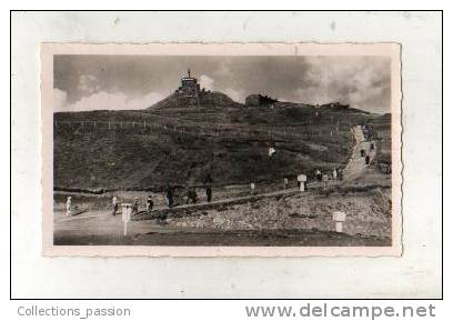 Photos, Reproductions, 185 - La Voie Romaine Aboutissant à L'Observatoire Du Puy-de-Dôme (Cliché Plazanet) - Altri & Non Classificati