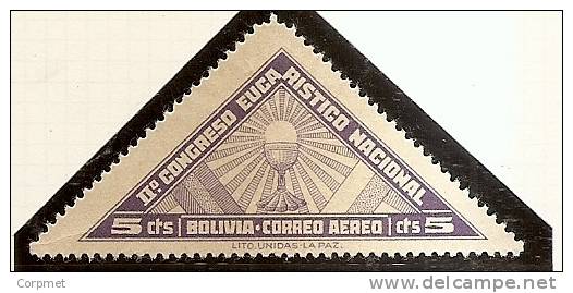 BOLIVIA -1939   Aériens Congreso Eucaristico Triangular Stamp Yvert # 49 MINT H - Bolivia