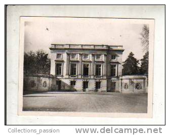 Photos, Reproductions, Versailles - Petit Trianon - Altri & Non Classificati