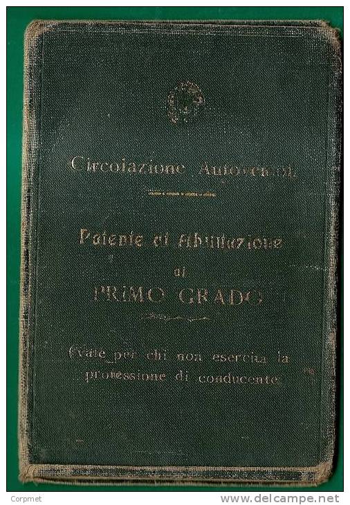 ITALIA - CATANZARO - CIRCOLAZIONE DEGLI AUTOVEICOLI - 1937 PATENTE DI ABILITAZIONE DI PRIMO GRADO - Historische Dokumente