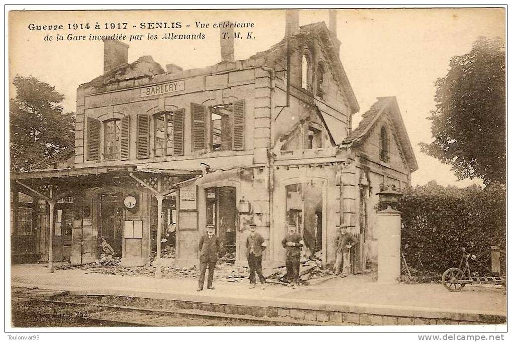 BARBERY - OISE - GUERRE 1914 A 1917 - VUE EXTERIEURE DE LA GARE INCENDIEE PAR LES ALLEMANDS - CHEMIN DE FER - Altri & Non Classificati