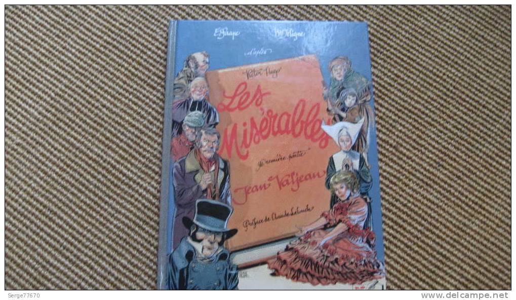 Les Misérables Paape Deligne Victor Hugo Dédicacé Dessin Signé Dedicace Signature Cosette Spirou Tintin - Opdrachten