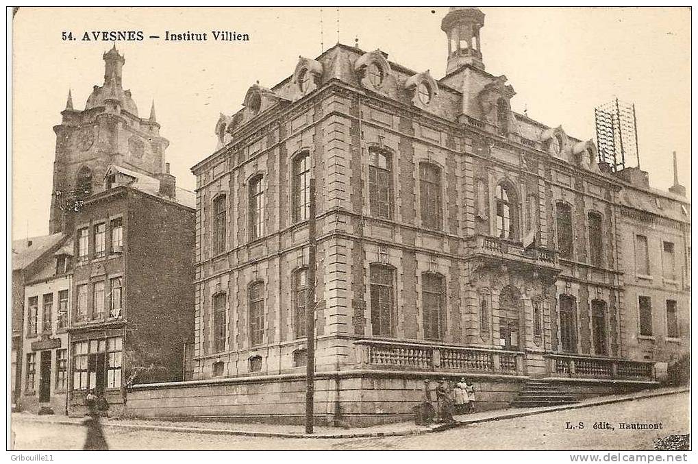 AVESNES SUR HELPE  -   * L´INSTITUT VILLIEN *   -   Editeur : HAUTMONT    N° 54 - Avesnes Sur Helpe