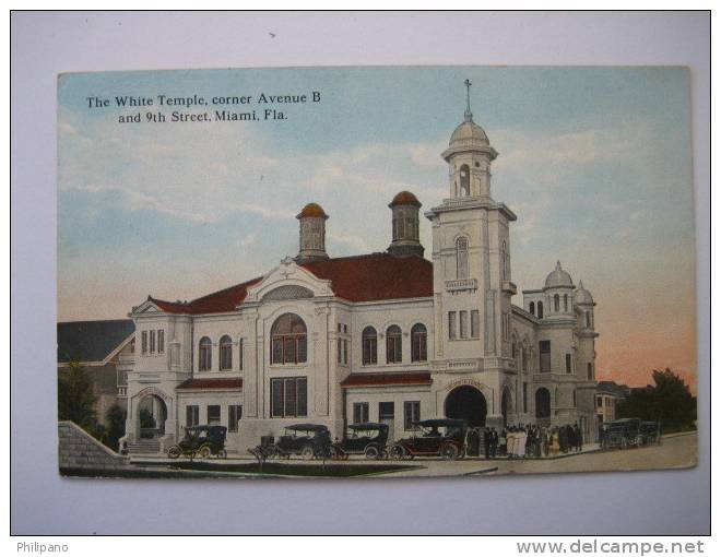 Miami  Fl       The White Temple Cornor Avenue B  & 9th Street  1921 Cancel - Miami