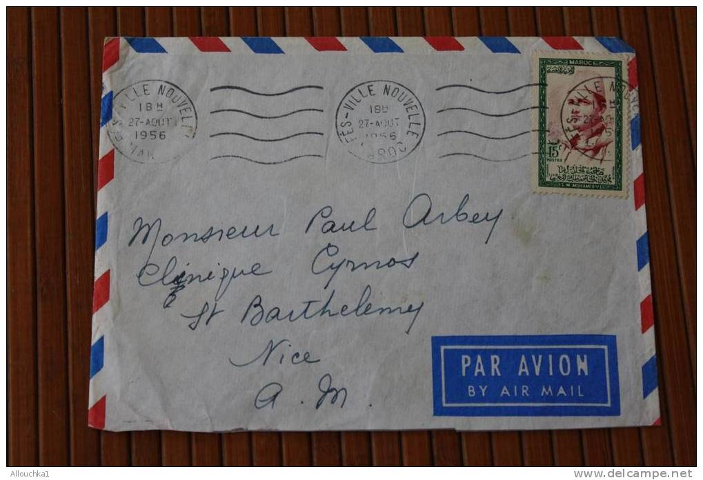 1956 LETTRE DU MAROC Fés FEZ VILLE NOUVELLE PROTECTORAT FRANCAIS OMEC FLAMME P/NICE 06 MARCOPHILIE PAR AVION AIR MAIL - Covers & Documents