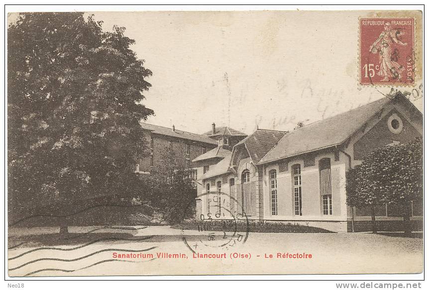 Liancourt Sanatorium Villemin  Tuberculose Le Refectoire - Liancourt