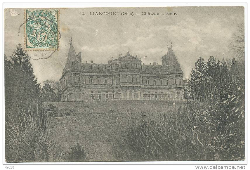 Liancourt  Chateau Latour 12 Vandenhove Edit. - Liancourt