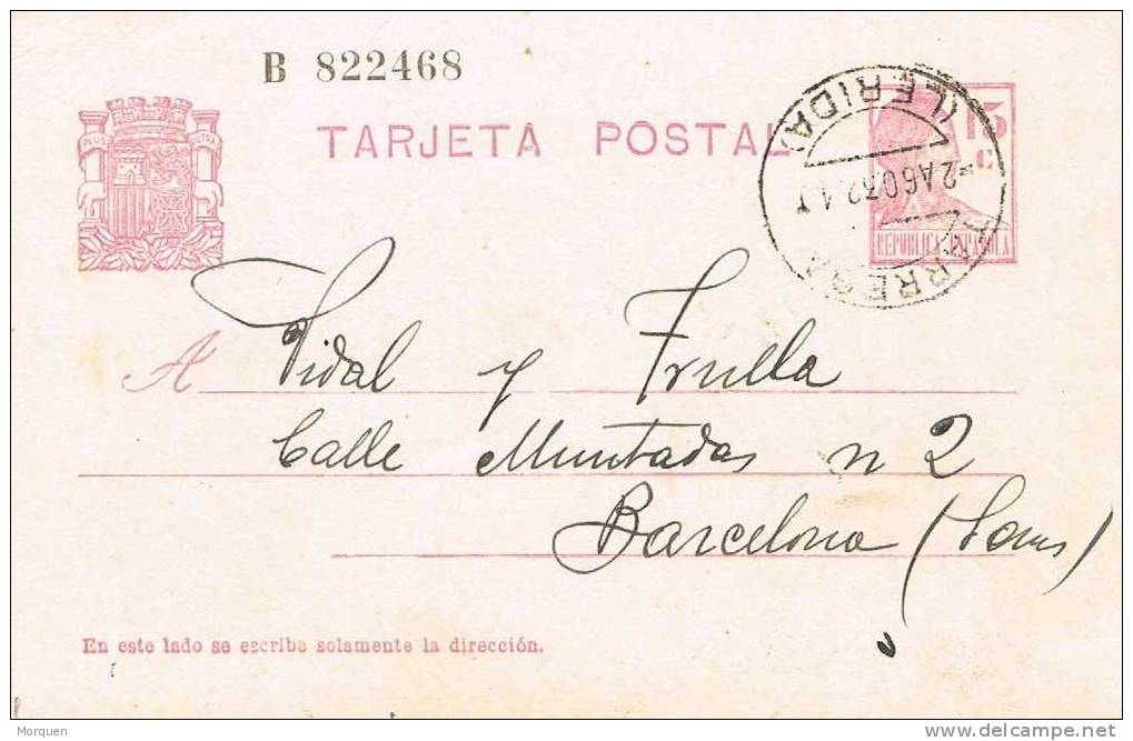 Entero Postal TARREGA (Lerida) 1932 - 1931-....