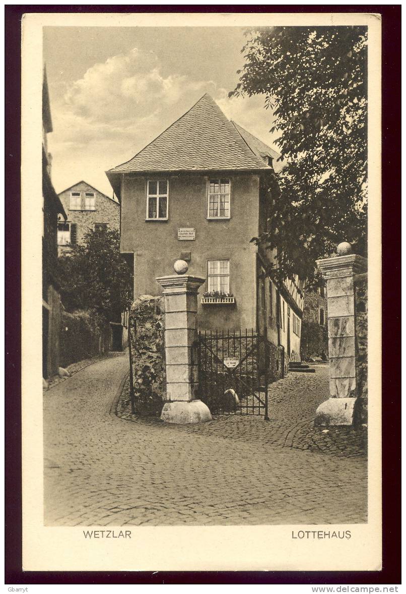 Germany:  Wetzlar. Lottehaus. Goethe.                       (B2 - 11) - Wetzlar