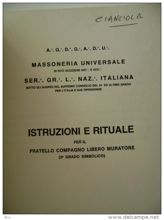 BARI ISTRUZIONE E RITUALE PER IL FRATELLO COMPAGNO  MURATORE  MASSONERIA  DEL RITO SCOZZESE  ITALIANA  MASSONICO MASONIC - Libri Antichi