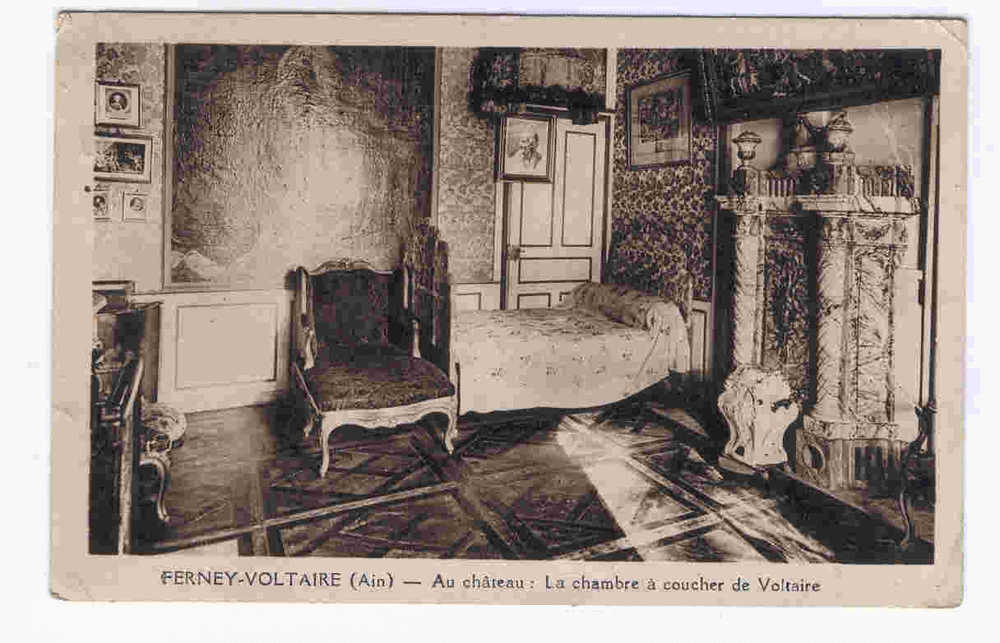 FERNEY-VOLTAIRE Au Château : La Chambre à Coucher De Voltaire - Ferney-Voltaire