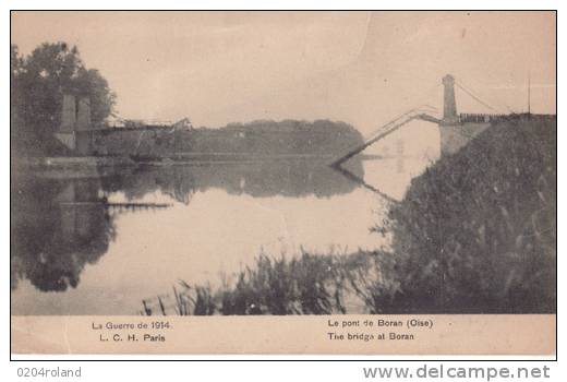 Boran -  La Guerre De 1914 - Le Pont De Boran :  Achat Immédiat - Boran-sur-Oise