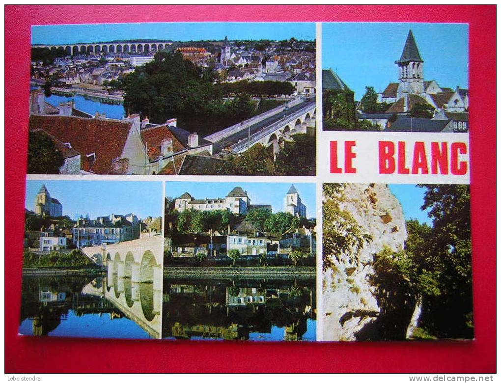 CPM-36-INDRE-LE BLANC -MULTI-VUES -PHOTO RECTO VERSO DE LA CARTE EN BON ETAT - Le Blanc