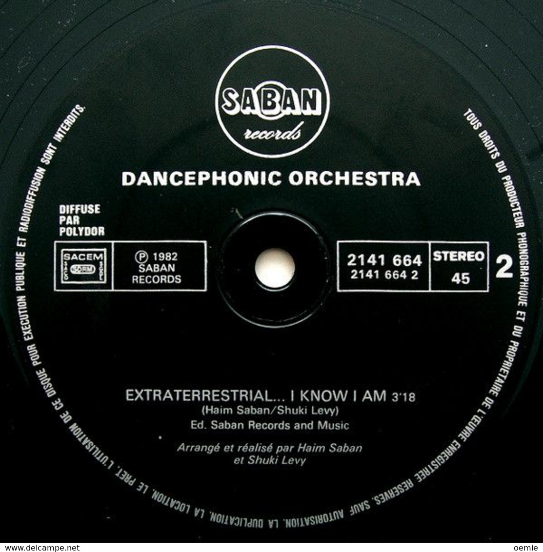 E.T  THE EXTRA TERRESTRIAL  /  DANCEPHONIC  ORCHESTRA   SPECIAL DISC JOCKEY - 45 Rpm - Maxi-Singles