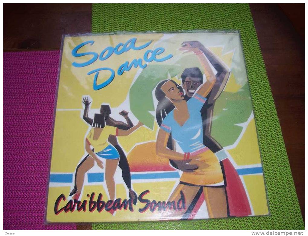 CARIBBEAN  SOUND  °°  SOCA DANCE - 45 T - Maxi-Single