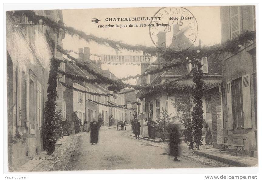 CPA CHATEAUMEILLANT - RUE BASSE LE JOUR DE FETE DES GRATONS - Châteaumeillant