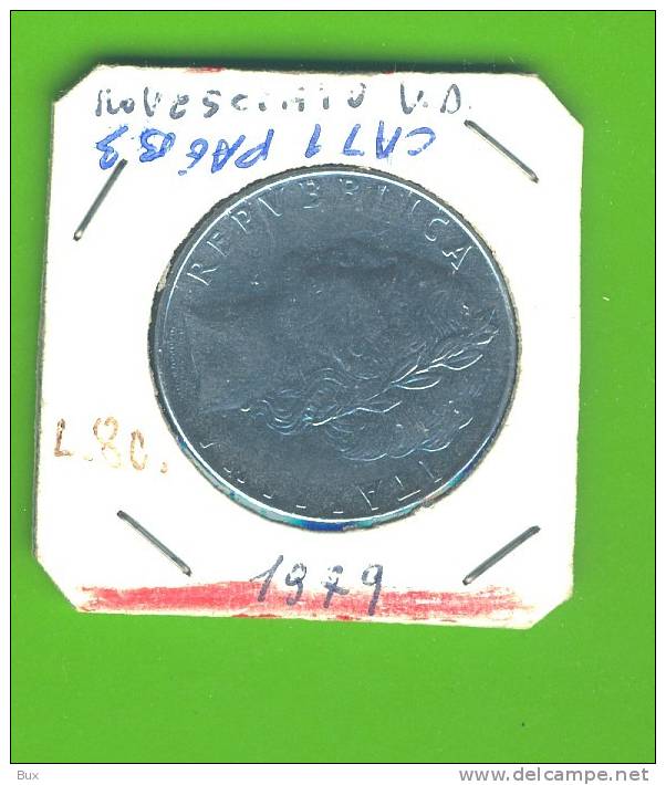 100 Lire 1979 MINERVA  ERRORE VARIANTE ASSE SPOSTATO Repubblica Italiana    CAT1PAG8 B3 - 100 Lire