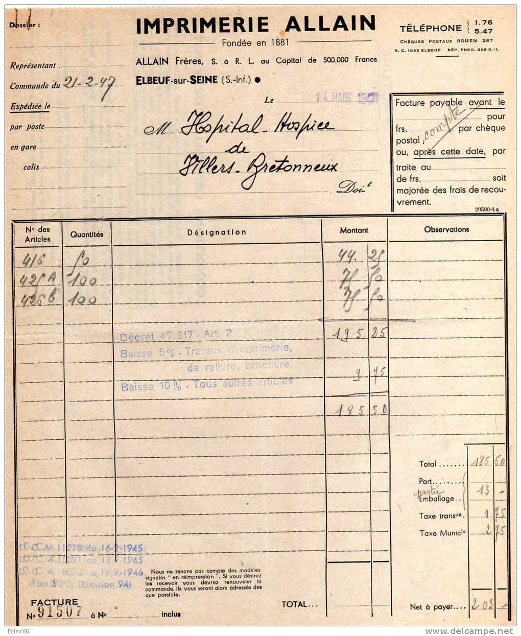 FACTURE Année 1947 IMPRIMERIE ALLAIN  ELBEUF Sur SEINE  Marchandise  Pour L'Hopital De  Villers-Bretonneux (Somme) - Imprimerie & Papeterie