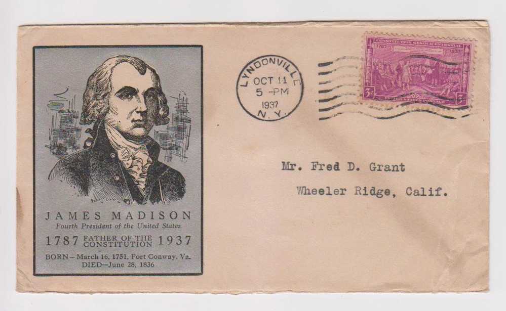 United States FDC 1937, Constitution, Lyndoville, James Madison, Famous People - 1851-1940