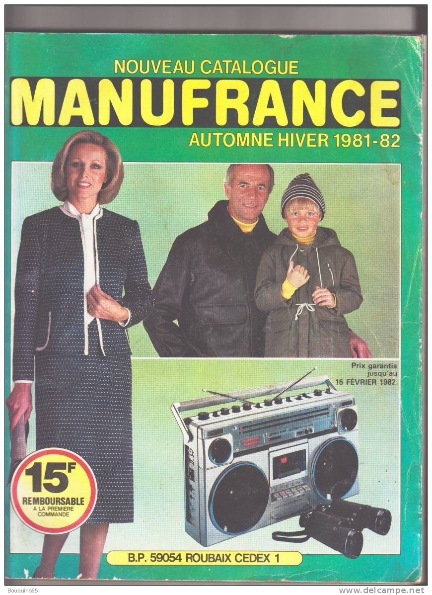 RARE - NOUVEAU CATALOGUE MANUFRANCE - AUTOMNE HIVER 1981-82  - MODE , MAISON - ROUBAIX - - Other & Unclassified