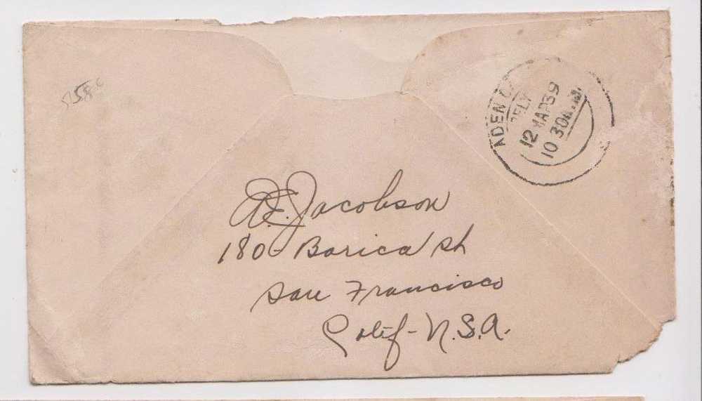 United States FDC 1939 To Aden, Court Of The Moon, Stamp Removed, Golden Gate Exposition, As Scan - 1851-1940