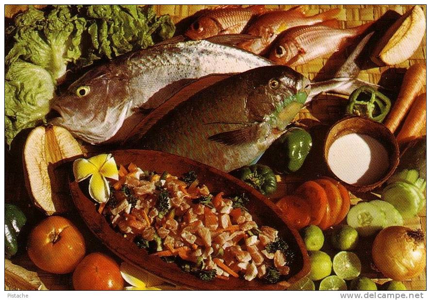 Tahiti Polynésie - Recette Cuisine - Poisson Cru - Raw Fish  - État TB - 2 Scans - Neuve - Tahiti