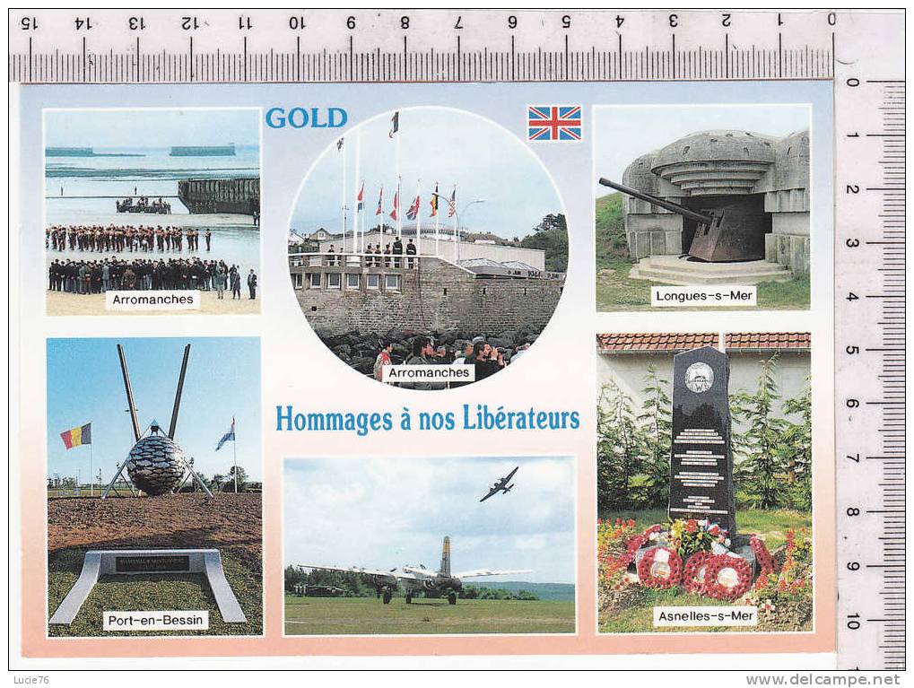 COMMEMORATION Du DEBARQUEMENT GOLD -  6 Vues : Arromanches, Batteries Longues/Mer, Port En Bessin Monument, Asnelles/Mer - Guerre 1939-45