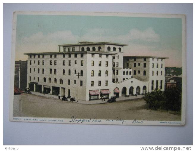 Tucson Az    Santa Rita Hotel   1910 Cancel   Det Pub. - Tucson