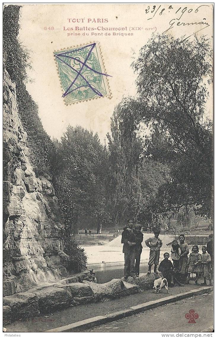 BUTTES CHAUMONT LE PONT DE BRIQUES 1906 - Arrondissement: 19