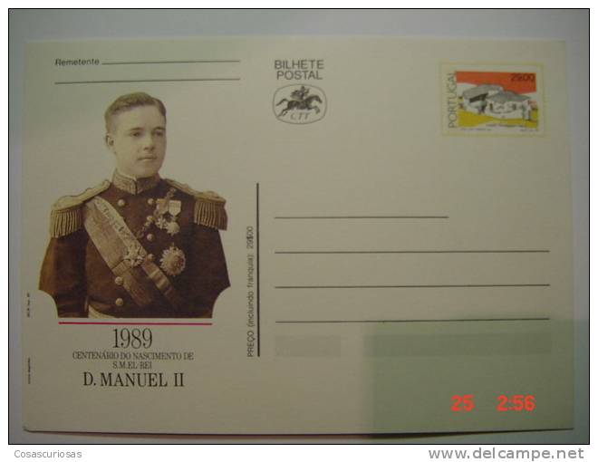 2697 REI D MANUEL II BILHETE POSTAL PORTUGAL YEAR 1989 MAIS EN VENDA - Postal Stationery