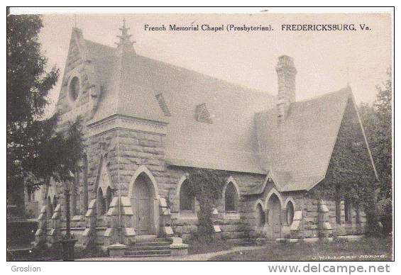 FREDERICKSBURG FRENCH MEMORIAL CHAPEL (PRESBYTERIAN) - Autres & Non Classés