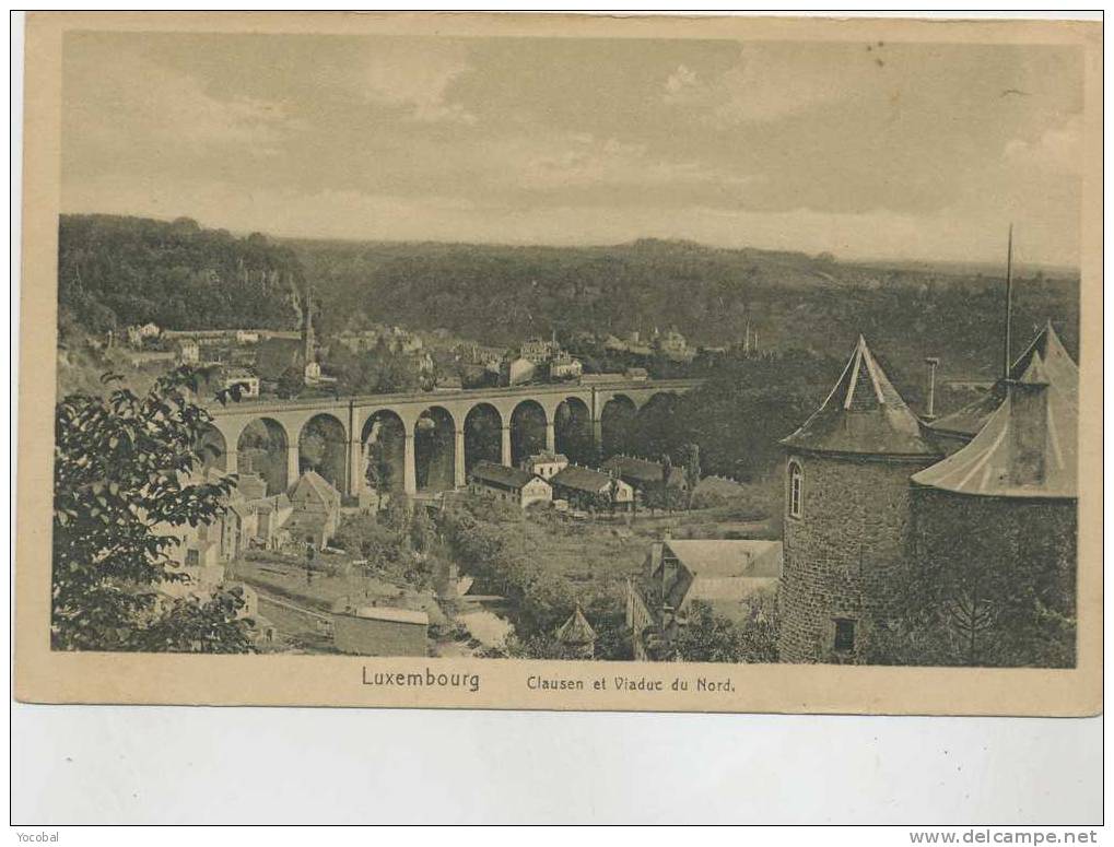 Cp , LUXEMBOURG , Luxembourg , Clausen Et Viaduc Du Nord - Luxembourg - Ville