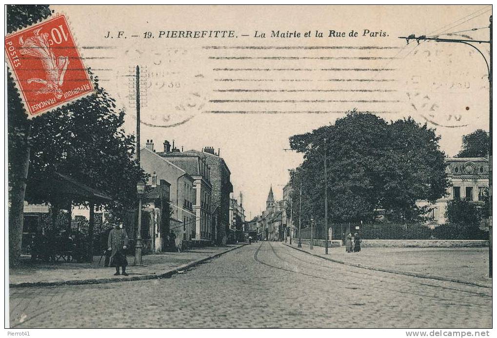 PIERREFITTE SUR SEINE - La Mairie Et La Rue De Paris - Pierrefitte Sur Seine