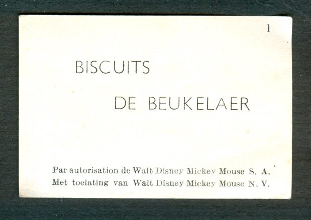 CHROMO BISCUITS DE BEUKELAER : N° 1, Par Autorisation De Walt Disney Mickey Mouse S.A. - De Beukelaer